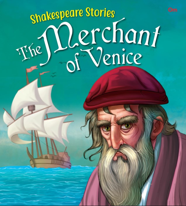 Shakespeare Stories: The Merchant of Venice